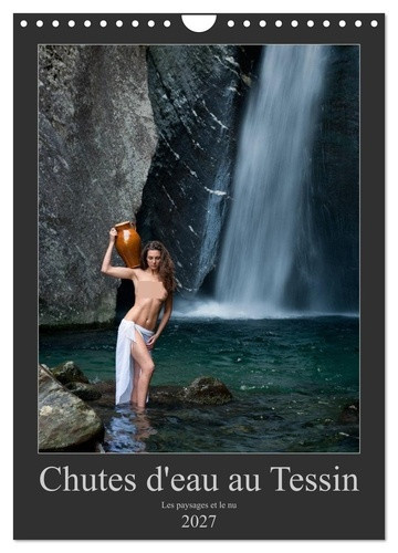 zurmuhle-martin-chutes-d-eau-au-tessin-calendrier-mural-photos-erotiques-au-tessin-sui_0