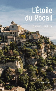 L ETOILE DU ROCAIL - Dupuy Daniel