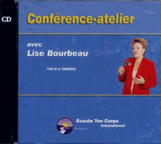 Prendre vie moins à coeur. 1 CD audio - Bourdeau Lise