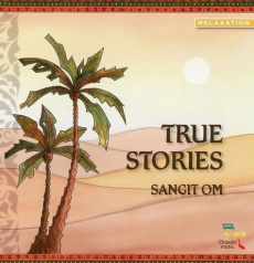 True stories - Sangit Om