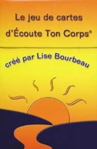 Ecoute ton corps - Jeu - Bourbeau Lise
