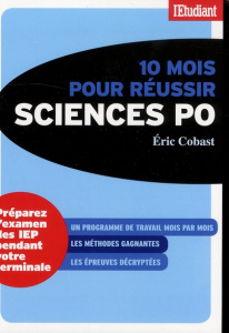 10 mois pour réussir Sciences po - Cobast Eric