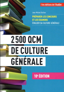 2 500 QCM de culture générale. 10e édition - Oullion Jean-Michel