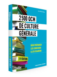 2 500 QCM de culture générale. 11e édition - Oullion Jean-Michel