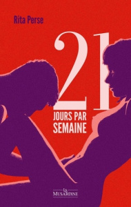 21 jours par semaine - Perse Rita