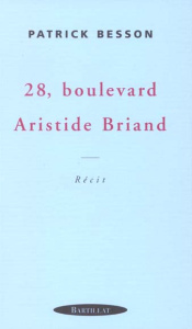 28, boulevard Aristide Briand - Besson Patrick