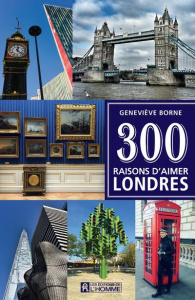 300 raisons d'aimer Londres - Borne Geneviève