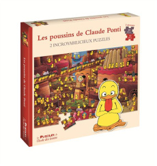 LES POUSSINS DE CLAUDE PONTI - 2 INCROYABILICIEUX PUZZLES - PONTI CLAUDE