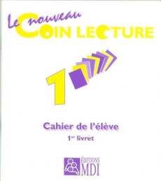 LE COIN LECTURE 1 - LOT DE 10 CAHIERS N 1 1 TABLEAU DE BORD - DELBARRE-CHAMPEAU