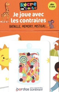 LE MEMORY DES CONTRAIRES - POUR ENRICHIR SON VOCABULAIRE - VAUTIER VANESSA