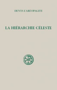 La Hiérarchie céleste - DENYS L'AREOPAGITE