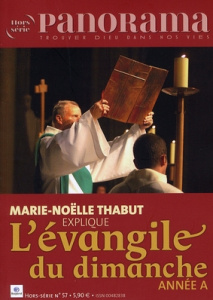 Panorama Hors-série N° 57 : L'évangile du dimanche. Année A - Thabut Marie-Noëlle
