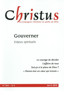 Christus N° 246, Avril 2015 : Gouverner : enjeux spirituels - Maindreville Rémi de