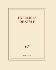 CAHIER "EXERCICES DE STYLE" (PAPETERIE) - COLLECTIF