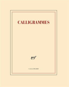 CAHIER "CALLIGRAMMES" (PAPETERIE) - COLLECTIF