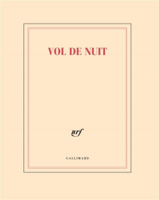CAHIER "VOL DE NUIT" (PAPETERIE) - COLLECTIF