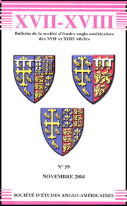 Bulletin de la société d'études anglo-américaines des XVIIe et XVIIIe siècles N° 59 Novembre 2004 : - COLLECTIF