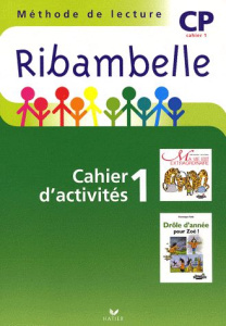 Français CP Ribambelle série verte. Pack en 3 volumes : Cahier d'activités ; Livret d'entraînement à - Demeulemeester Jean-Pierre ; Demeulemeester Nadine