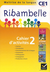 Maîtrise de la langue CE1 Ribambelle série jaune. Cahier d'activité 2 et livret d'entraînement 2 - Demeulemeester Jean-Pierre