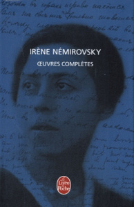 Oeuvres complètes. Tomes 1 et 2 - Némirovsky Irène ; Philipponnat Olivier ; Epstein