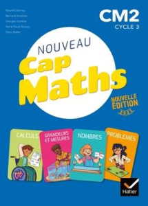Mathématiques CM2 Cycle 3 Cap Maths. Pack en 3 volumes : Manuel cahier de géométrie le dico-math - Charnay Roland ; Anselmo Bernard ; Combier Georges