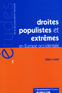 Droites populistes et extrêmes en Europe occidentale - Ivaldi Gilles