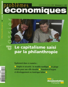 Problèmes économiques N° 2957, mercredi 29 octobre 2008 : Le capitalisme saisi par la philanthropie - Chervalier Benoît