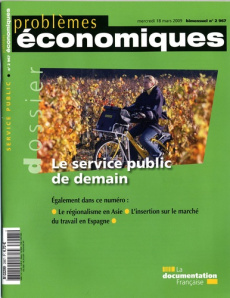 Problèmes économiques N° 2967, mercredi 18 mars 2009 : Le service public de demain - Lafarge François