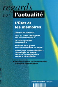 Regards sur l'actualité N° 325, Novembre 2006 : L'Etat et les mémoires - COLLECTIF