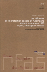 Revue française des Affaires sociales N° : Les réformes de la protection sociale en Allemagne depui - Fagnani Jeanne ; Lestrade Brigitte