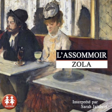 L'assomoir. 2 CD audio MP3 - Zola Emile - Jalabert Sarah