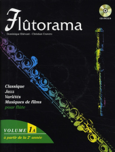 Flûtorama. Tome 1A à partir de la 2e année, avec 1 CD audio - Etiévant Dominique ; Cravero Christian ; Bougeroll
