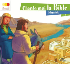 Chante-moi la Bible - MANNICK