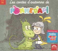 Les contes d'automne de Pomme d'Api. 1 CD audio - COLLECTIF