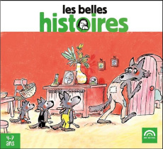 LES BELLES HISTOIRES : DES LOUPS, DES OGRES ET DES DRAGONS - AUDIO - COLLECTIF