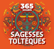 Sagesse Toltèque - COLLECTIF
