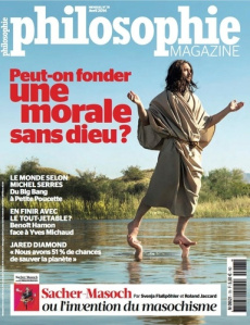 Philosophie Magazine N° 78, Avril 2014 : Peut-on fonder une morale sans dieu ? - COLLECTIF