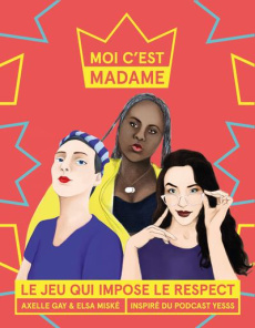 MOI C'EST MADAME - GAY/MISKE