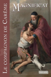Magnificat Grand format Hors-série N° 92 : Le compagnon de carême. Edition 2025 - Collectif