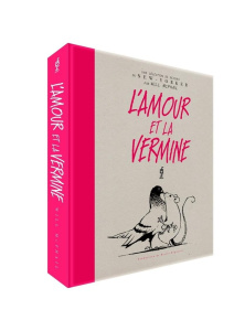 L'amour et la vermine - McPhail Will ; Béguerie Basile