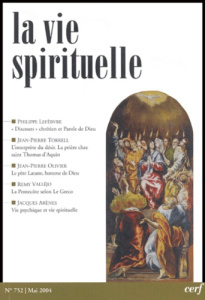 La vie spirituelle N° 752, Mai 2004 - Lefebvre Philippe ; Torrell Jean-Pierre ; Olivier