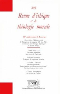 Revue d'éthique et de théologie morale N° 249, Juin 2008 - Médevielle Geneviève ; Müller Denis ; Riaudel Oliv
