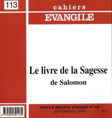 Cahiers Evangile N° 113 : Le Livre de la Sagesse de Salomon - Doré Daniel