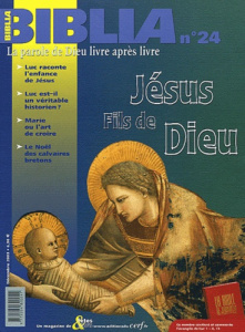 Biblia N° 24 Décembre 2003 : Jésus, fils de Dieu - Stricher Joseph