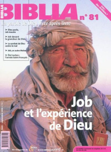 Biblia N° 81, Août-Septembre : Job et l'expérience de Dieu - Soupa Anne