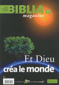 Biblia N° 3 : Et Dieu créa le monde - Soupa Anne