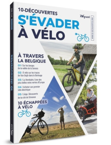 10-découvertes. S'évader à vélo - Pauquay Pierre ; Béart Olivier