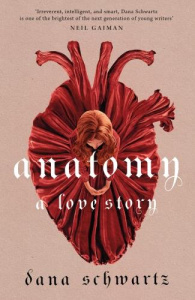 Anatomy: A Love Story (VO) - SCHWARTZ DANA