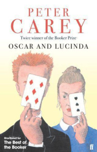 OSCAR AND LUCINDA - CAREY PETER