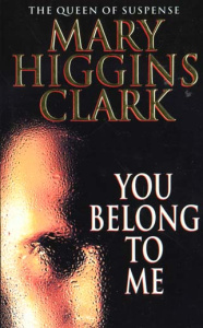 YOU BELONG TO ME TU M APPARTIENS - HIGGINS CLARK M